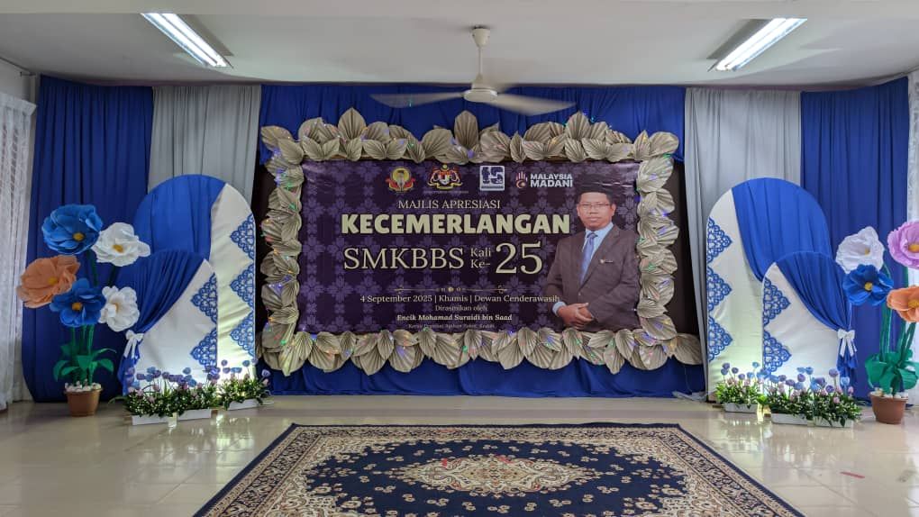 Majlis Apresiasi Kecemerlangan Smkbbs Kali Ke-25 Tahun 2025 