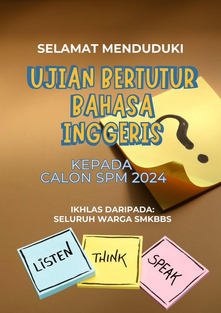 Selamat Menduduki Ujian Bertutur Bahasa Inggeris Spm 2024 