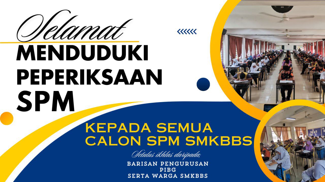 Selamat Menduduki Ujian Mendengar & Peperiksaan Bertulis Spm 