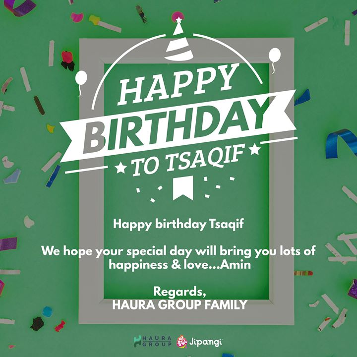 Happy Birthday Tsaqif We Hope Your Special Day 