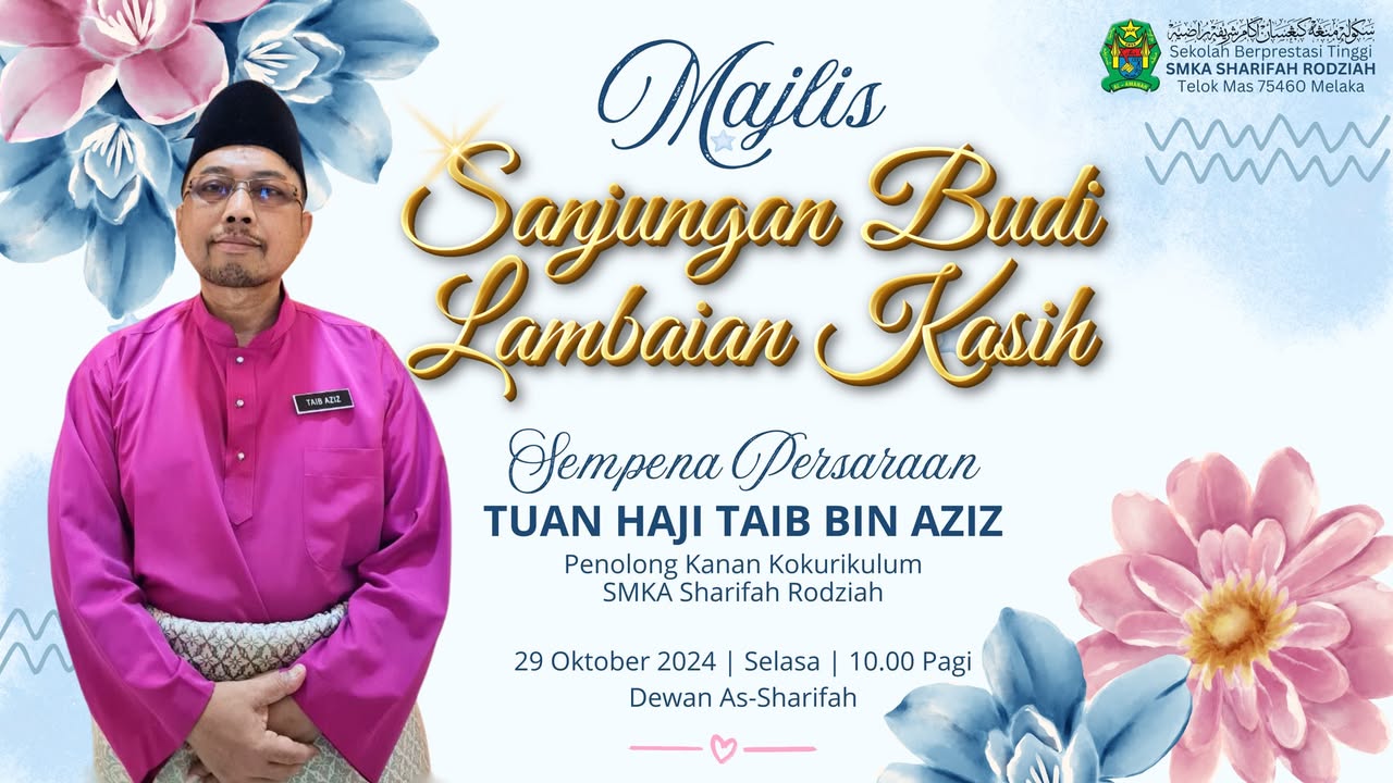 Majlis Persaraan Tuan Haji Taib Bin Aziz Gpk 