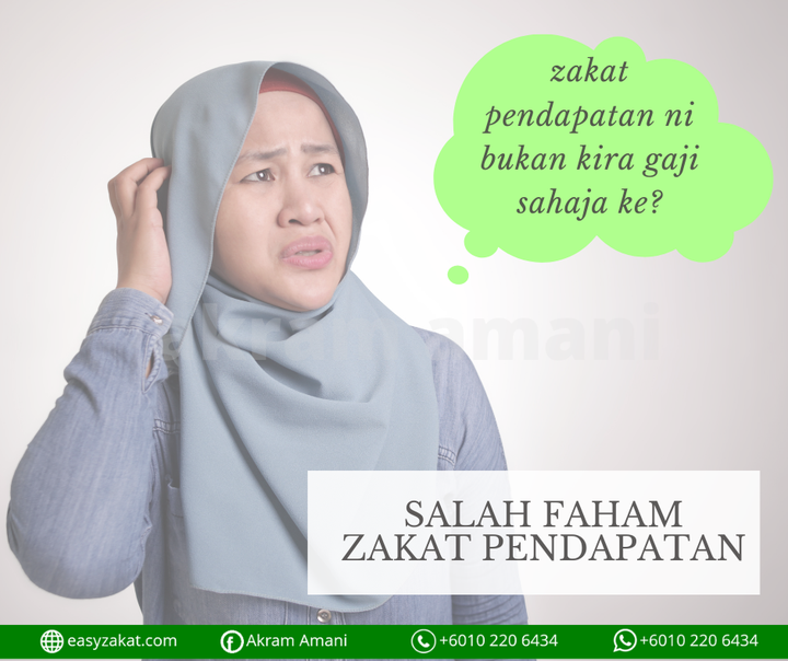 Salah Faham Zakat Pendapatan 