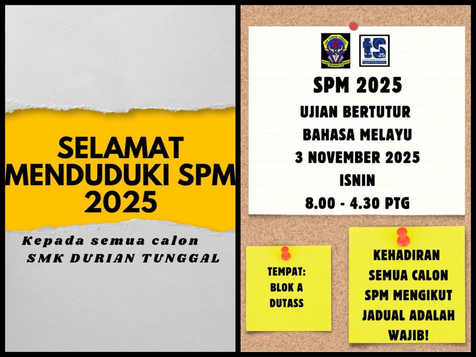 Untuk Semua Calon Spm Smk Durian Tunggal 