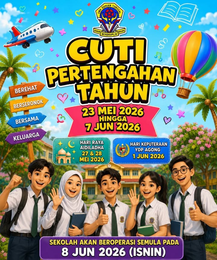 Selamat Bercuti Buat Murid Smkdt. 