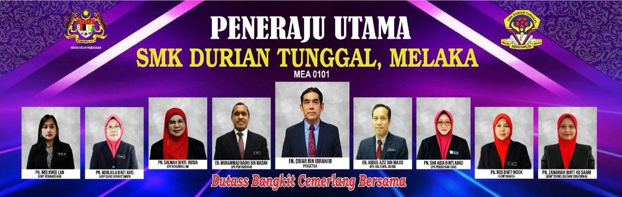 Barisan Kepimpinan Smk Durian Tunggal, Melaka 