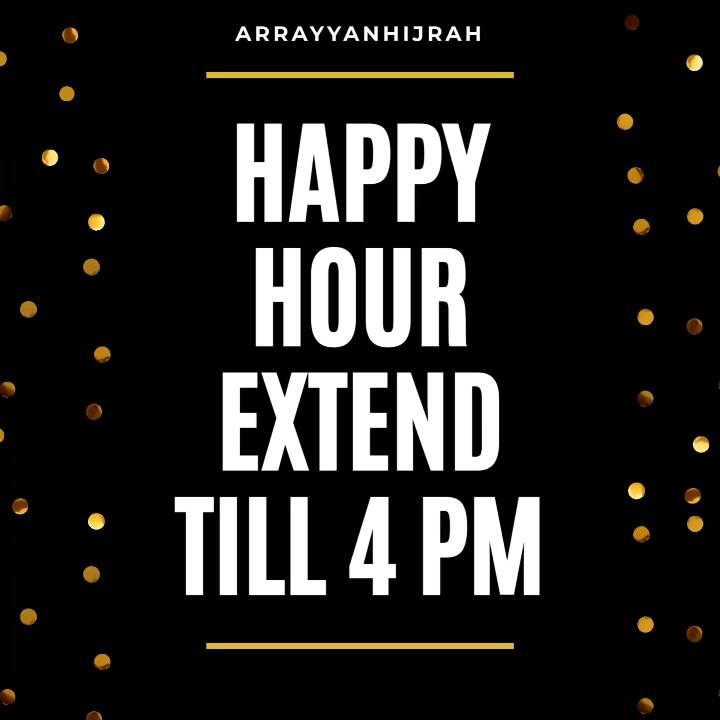 Alhamdulillah Happy Hour Extended☺️ Alhamdulillah Happy Hour Extended☺️