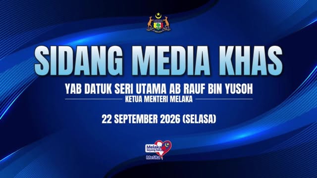 Sidang Khas Pengumuman Pembubaran Dewan Undangan Negeri Melaka 