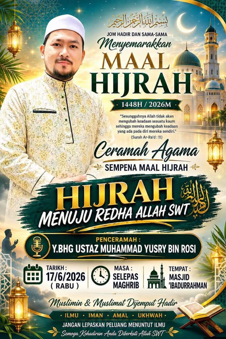 Lensa Program Ceramh Agama Sempena Maalhijrah Masjid Ibadurrahman 