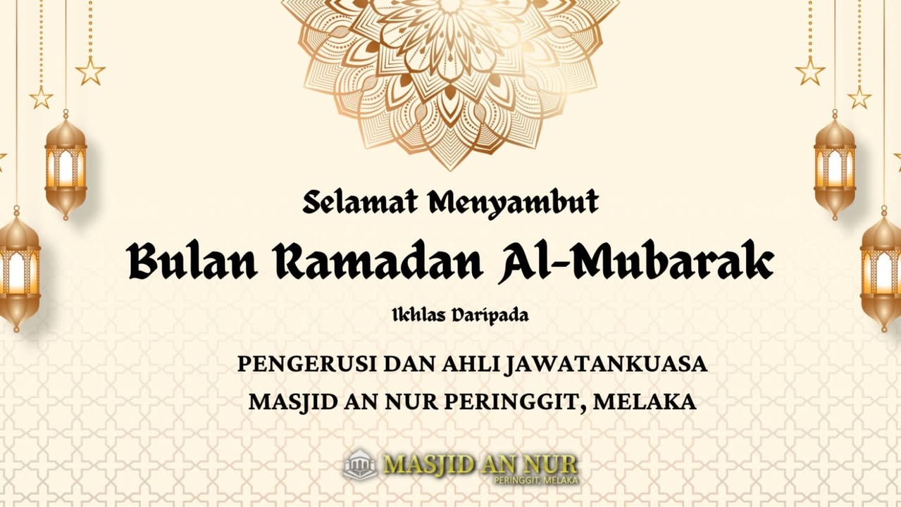 Selamat Menyambut Ramadan Al Mubarak 1444h 2023m Pengurusan 