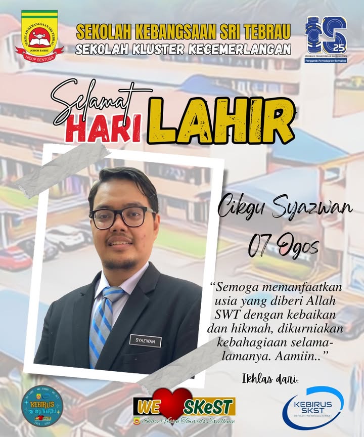 Selamat Hari Lahir - Ogos 
