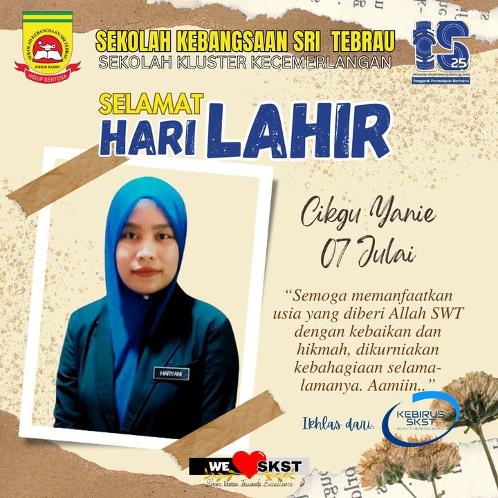 Selamat Hari Lahir Cikgu - July Team 