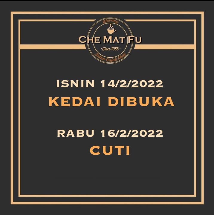 Warung  Che Mat Fu Akan Dibuka Pada 