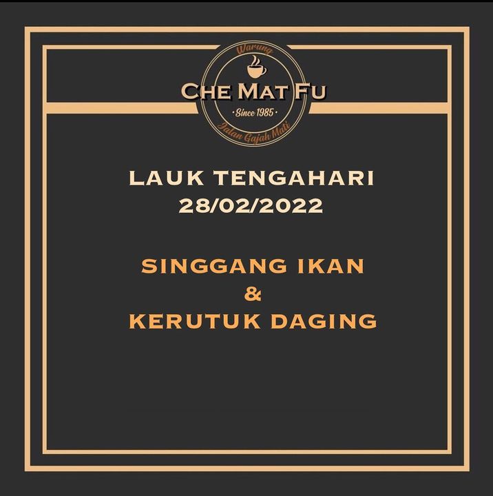 Lauk Tengahari 28/02/2022 