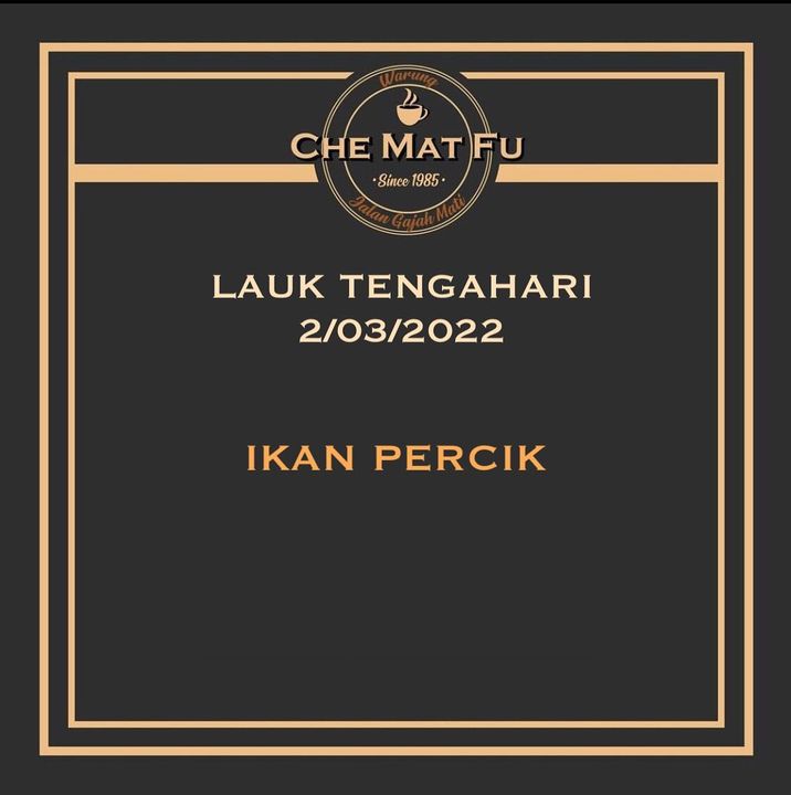 Lauk Tengahari 2/03/2022 