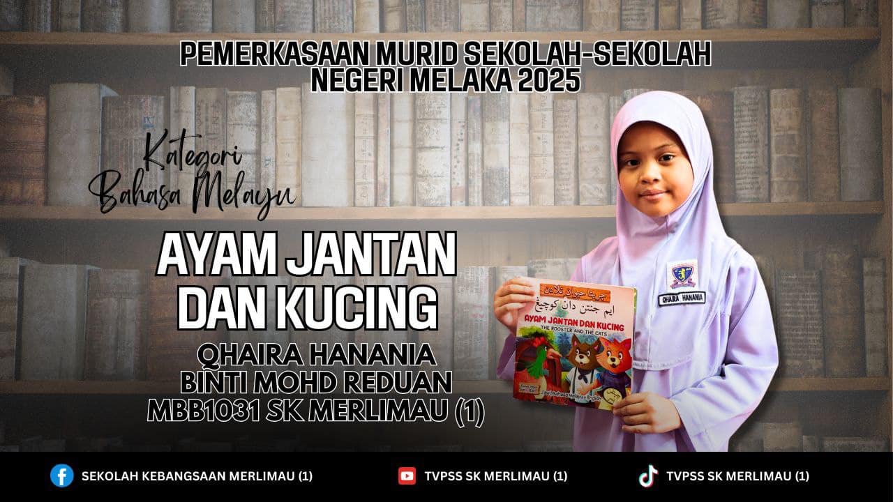 Pertandingan Pemerkasaan Murid Sekolah-sekolah Negeri Melaka 2025 Peringkat 