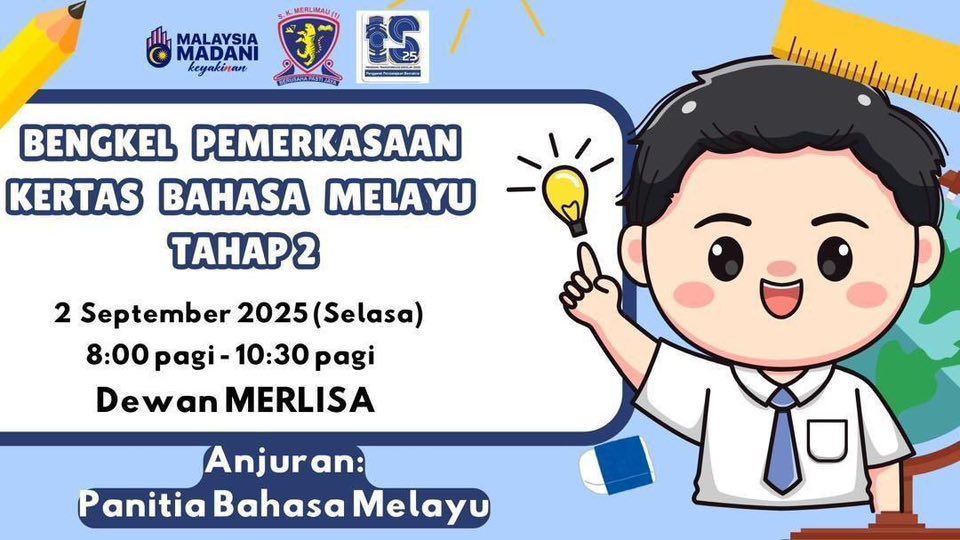 Bengkel Pemerkasaan Kertas Bahasa Melayu Tahap 2 Bengkel Pemerkasaan Kertas Bahasa Melayu Tahap 2