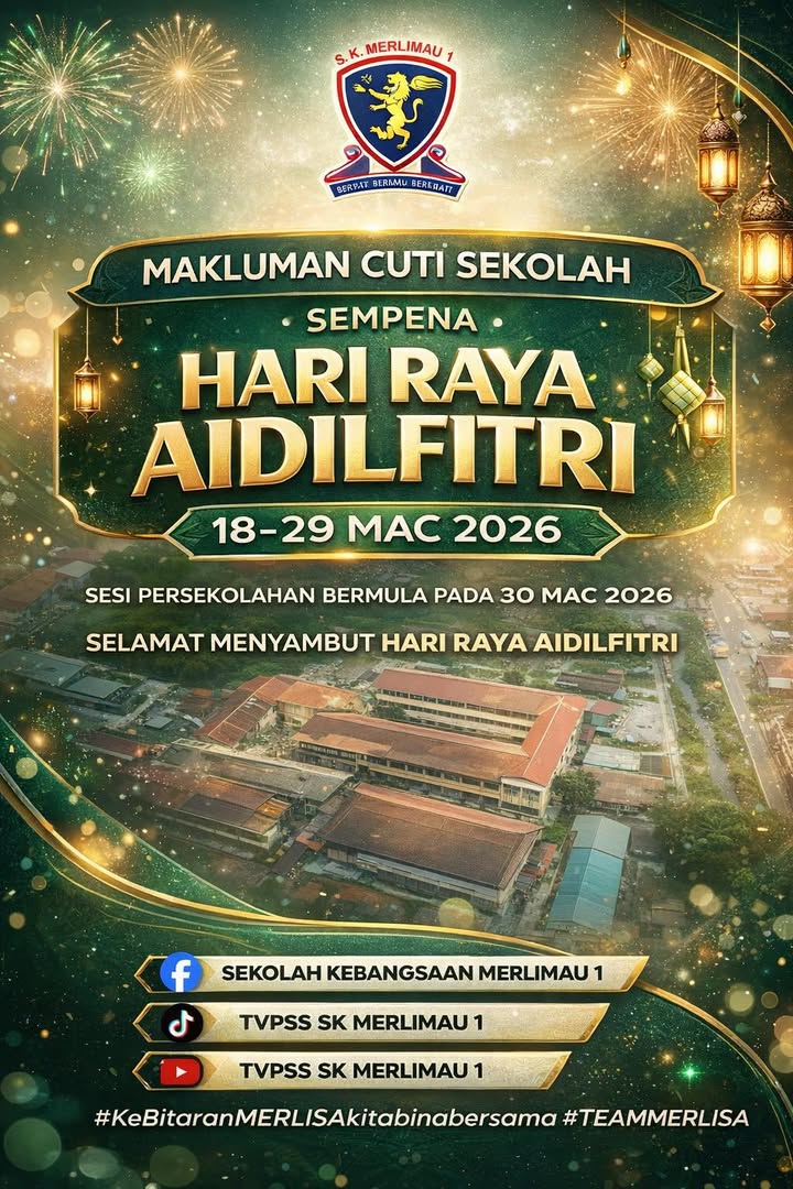 Makluman Cuti Sekolah. 