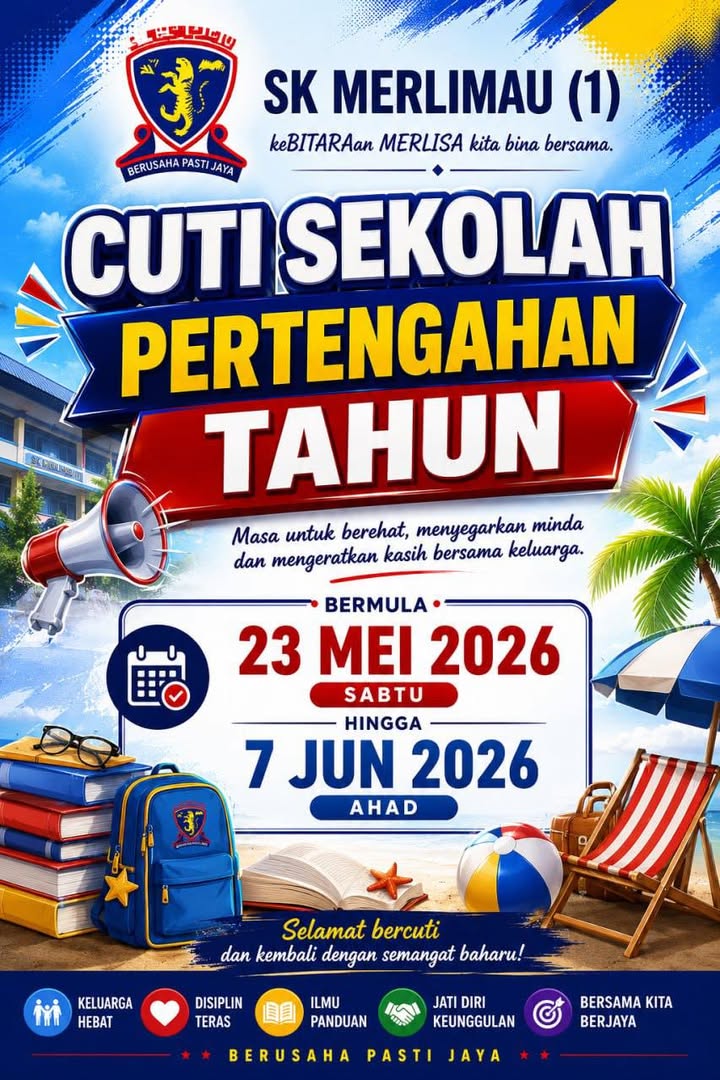 Pengumuman Cuti Pertengahan Tahun. 