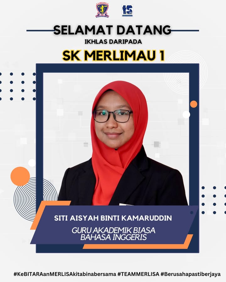 Pihak Merlisa Ingin Mengucapkan Selamat Datang Kepada Teacher 