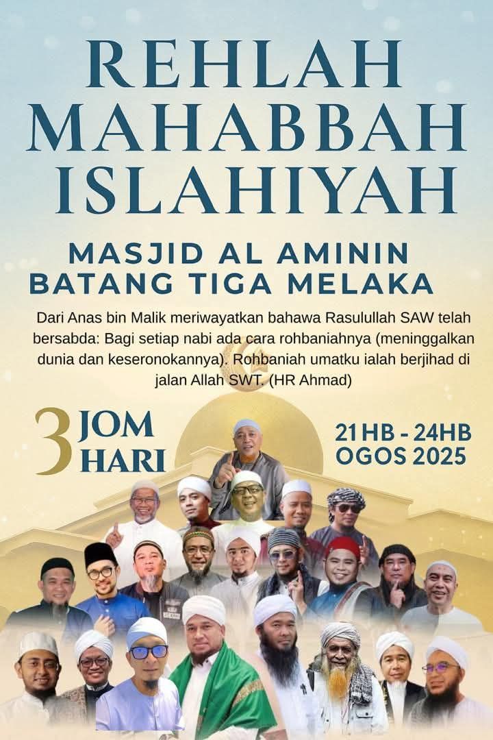 Rehlah Mahabbah Islahiyah Masjid Al Aminin Batang Tiga 