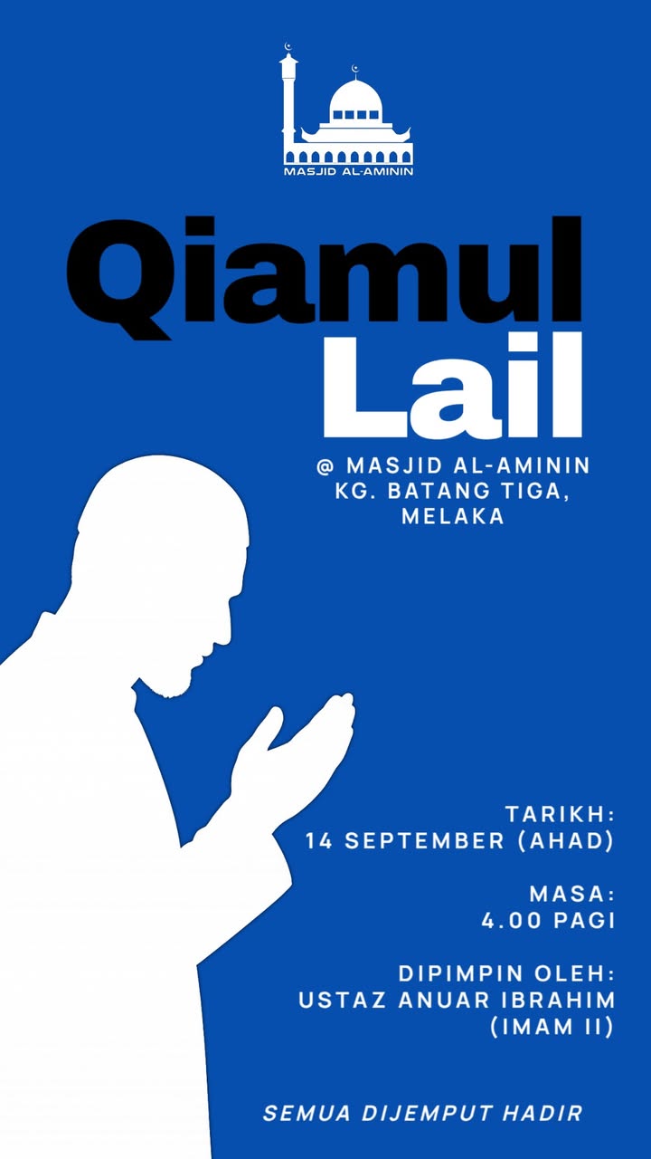 Qiamullail Masjid Al Aminin Assalamualaikum Warahmatullahi Wabarakatuh Masjid 