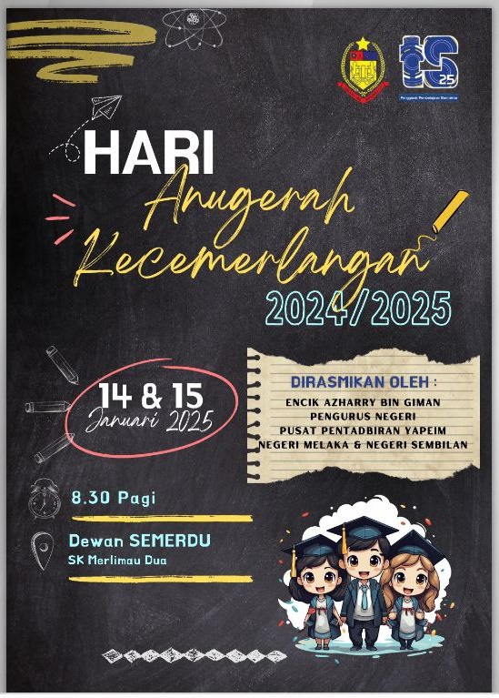 Hari Anugerah Kecemerlangan Sesi 2024/2025 - Sidang 1 