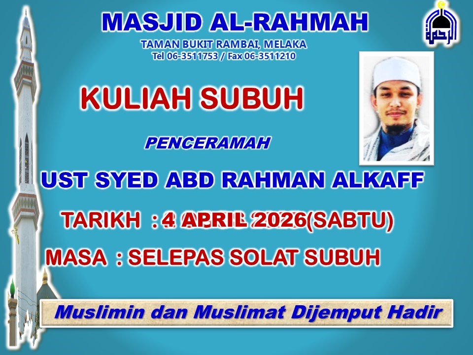 Jemput Hadir Semua Program Kuliah Subuh Dan Kuliah 