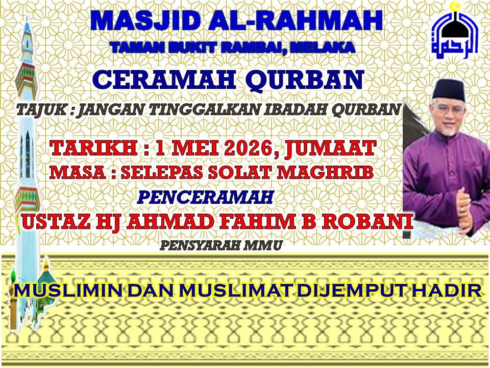 Ceramah Qurban Oleh Ust Hj Ahmad Fahim Robani 