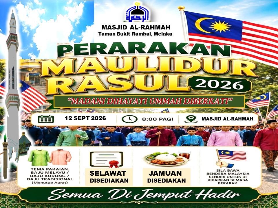 Jemput Datang Semua Ke Program Perarakan Maulidur Rasul 