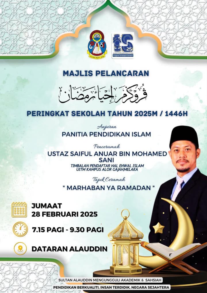 Majlis Pelancaran Ihya Ramadan Peringkat Sekolah Tahun 2025/1446h 