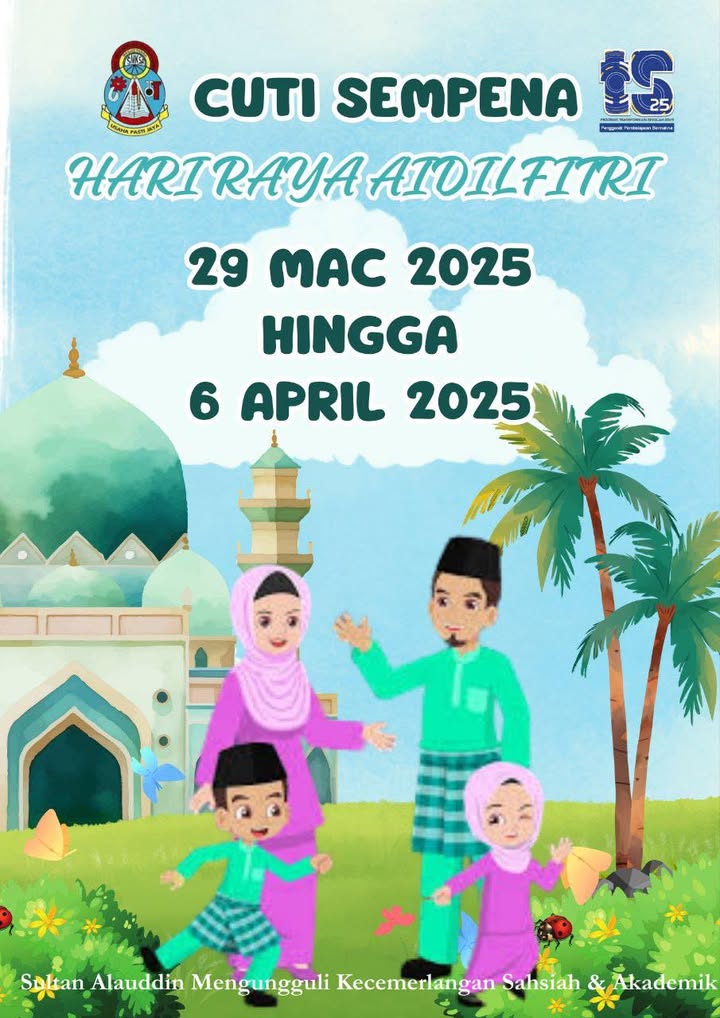 Selamat Bercuti Diucapkan Kepada Semua Warga Smk Sultan 