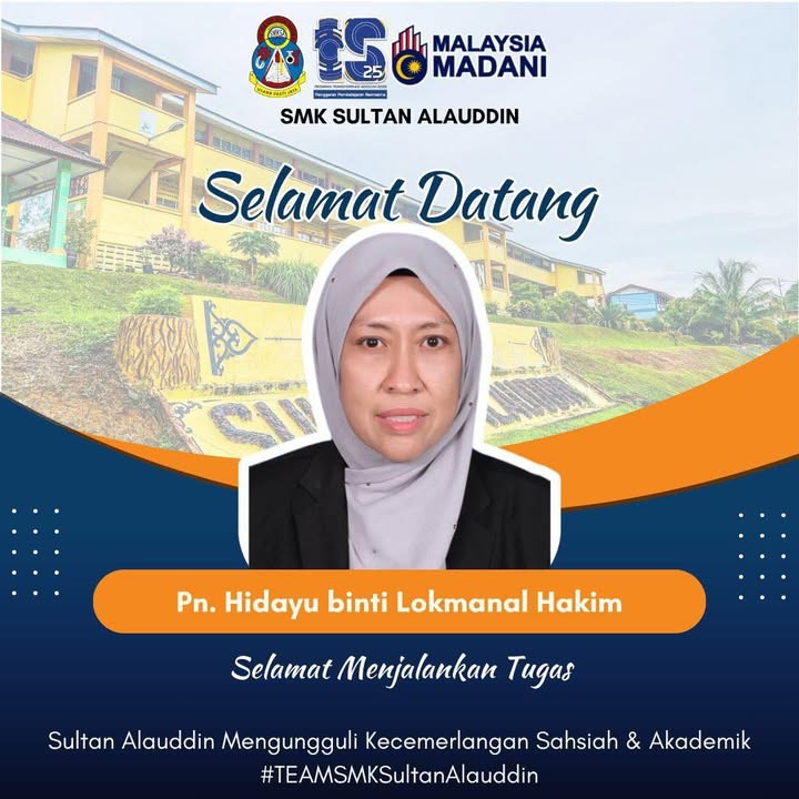 Selamat Datang Ke Smk Sultan Alauddin Cikgu Hidayu
