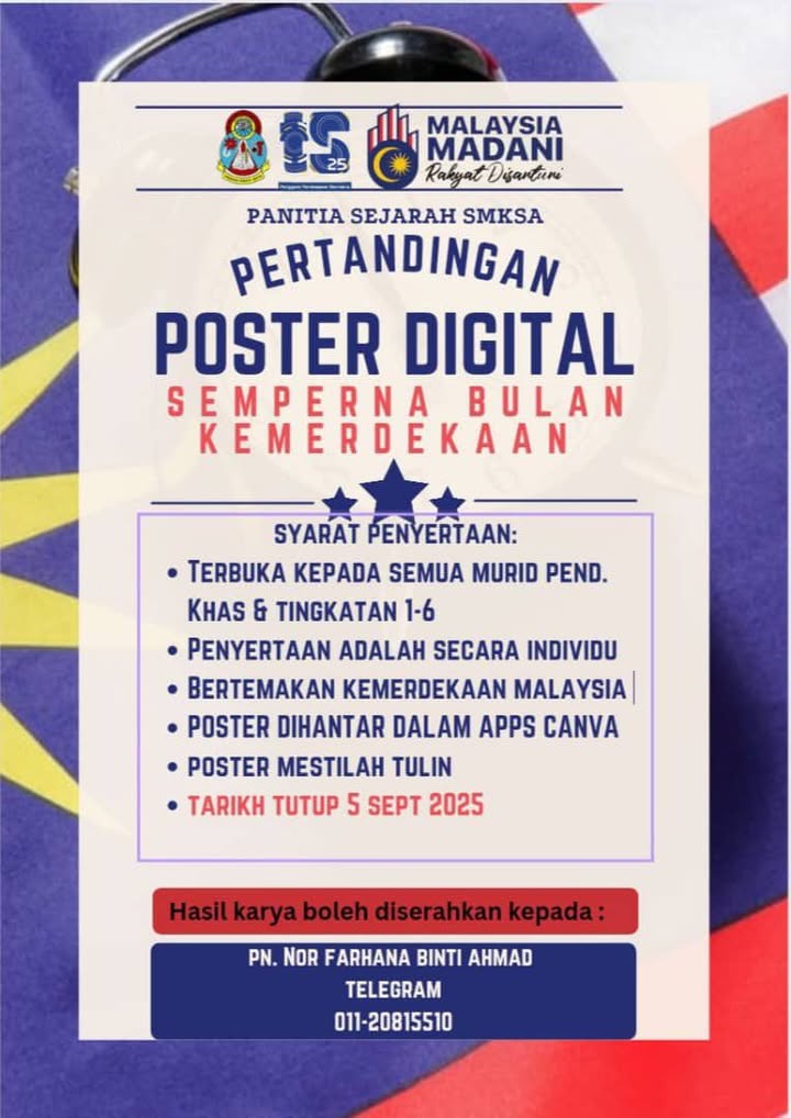 Pertandingan-pertandingan Yang Diadakan Sempena Bulan Kemerdekaan 2025. Jom 