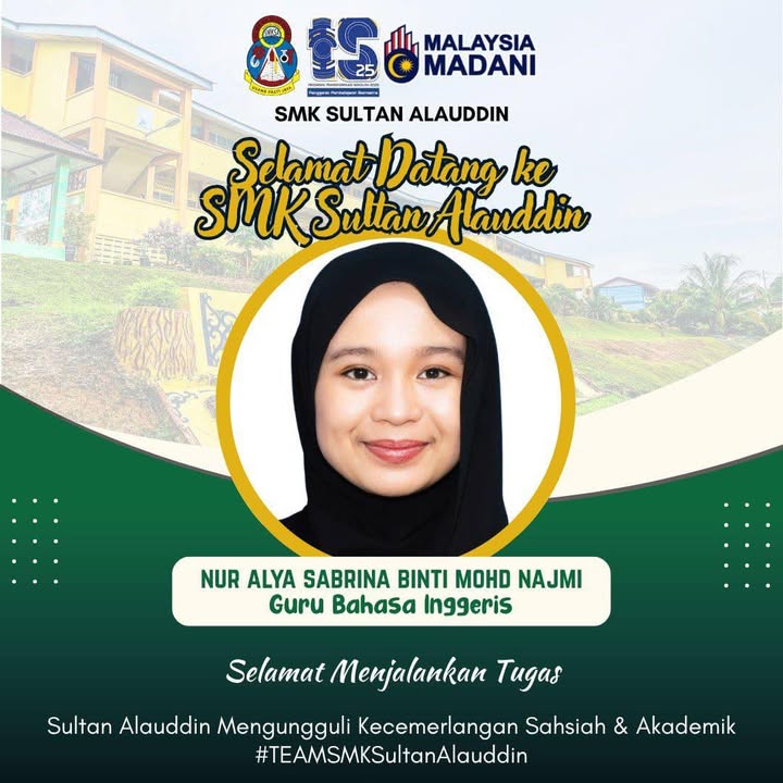 Selamat Menjadi Warga Smk Sultan Alauddin Kepada Cikgu 