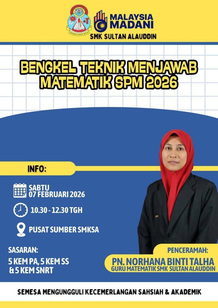 Bengkel Teknik Menjawab Matematik Spm 2026 Bagi Kelas 