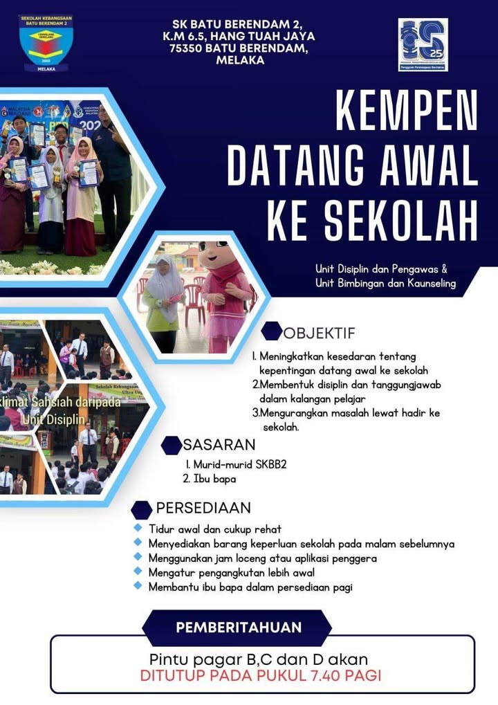 Kempen Datang Awal Ke Sekolah 