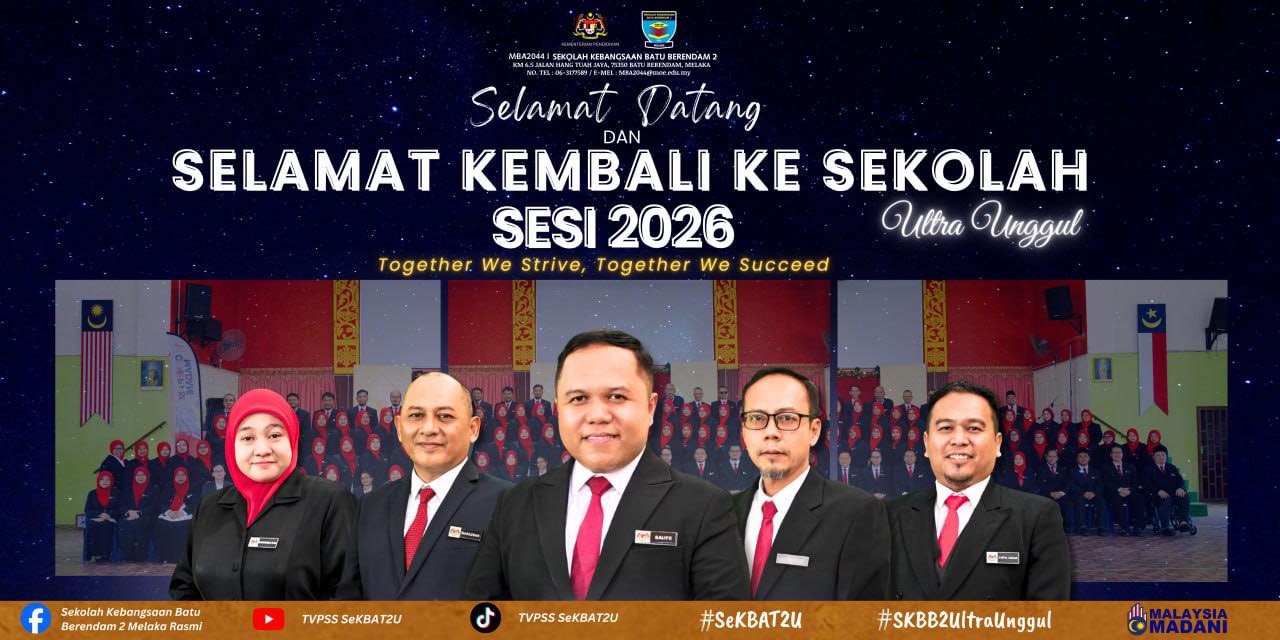 Selamat Datang Dan Selamat Kembali Ke Sekolah Sesi 
