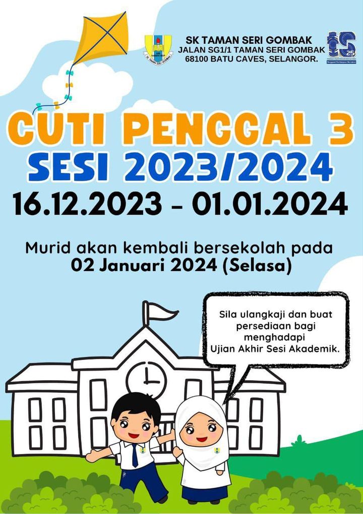 Cuti Penggal 3 Sesi 2023/2024 