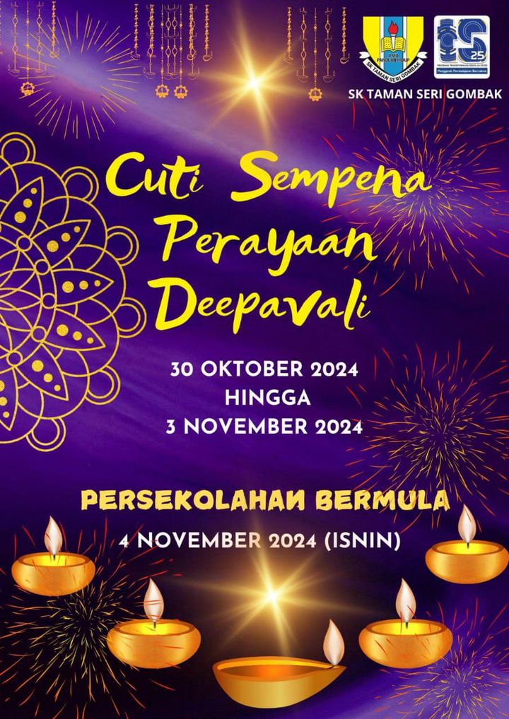 Selamat Menyambut Hari Deepavali & Selamat Bercuti! 