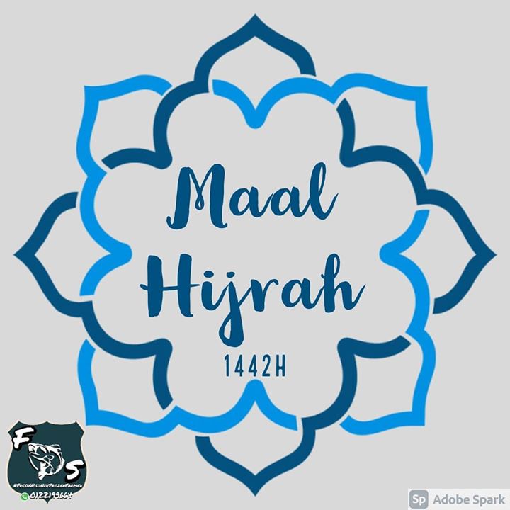 Salam Maal Hijrah 1442h (awal Muharram) 