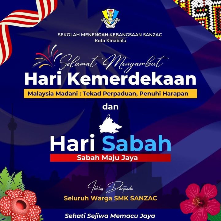 Selamat Menyambut Hari Kebangsaan Daripada Kami Warga Smk 