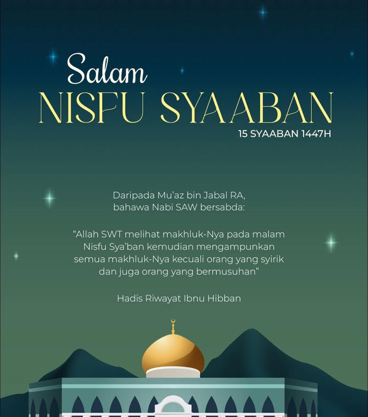 Salam Nisfu Syaaban 1447h 