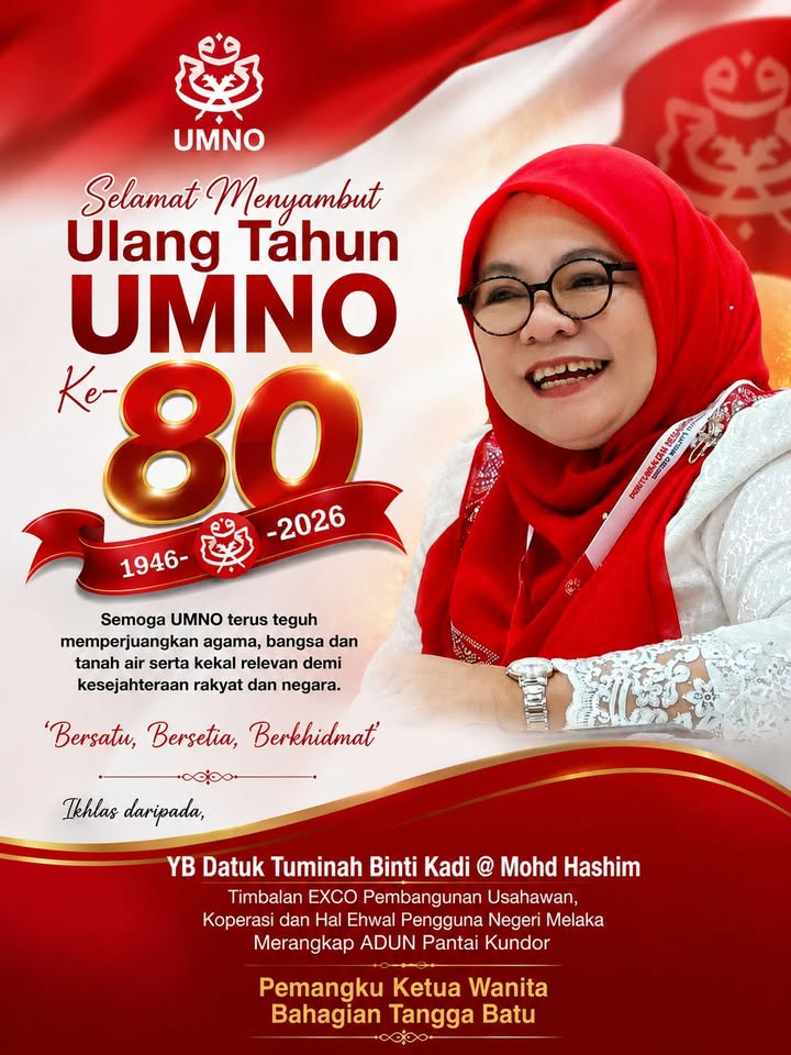 “selamat Menyambut Ulang Tahun Umno Ke-80 