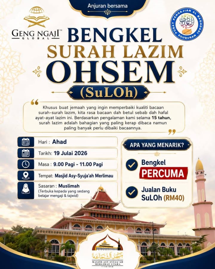 *bengkel Surah Lazim Ohsem (suloh)* 