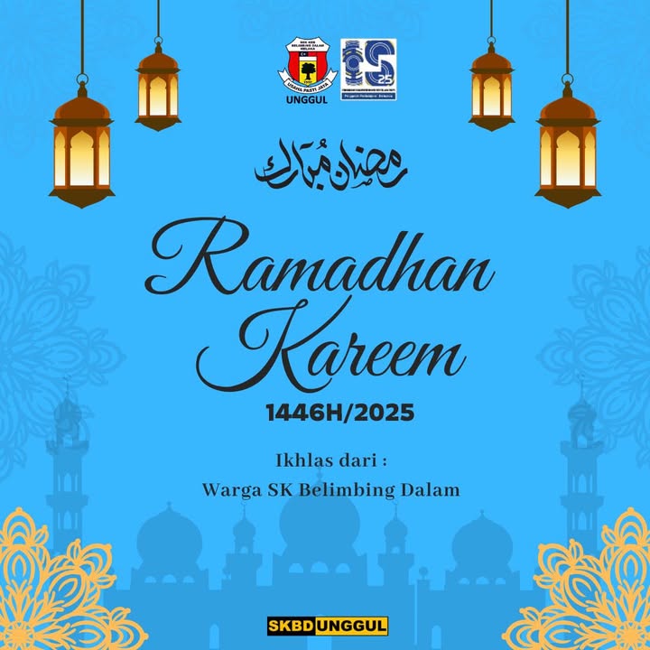 Salam Ramadhan Al Mubarak Selamat Menyambut Bulan Ramadhan 