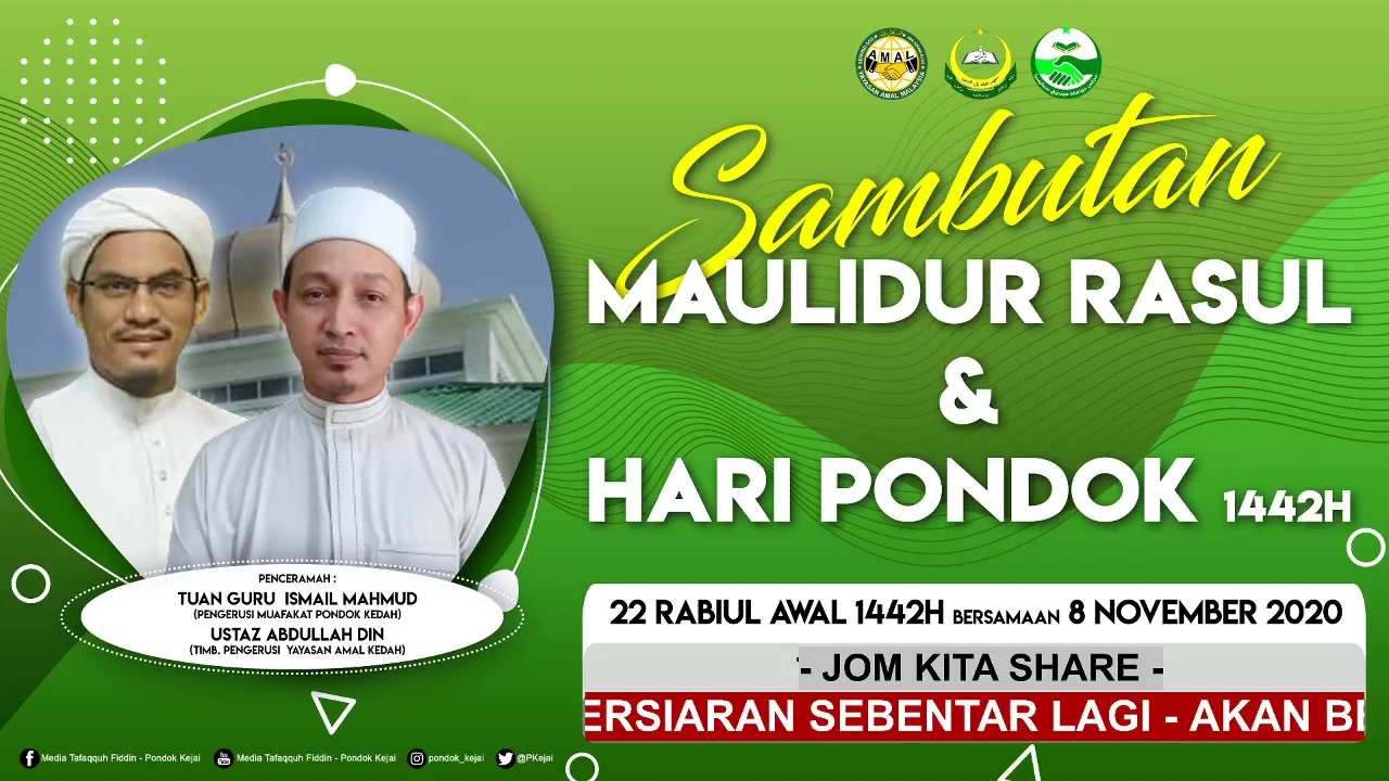 Sambutan Maulidur Rasul & Hari Pondok 1442h 