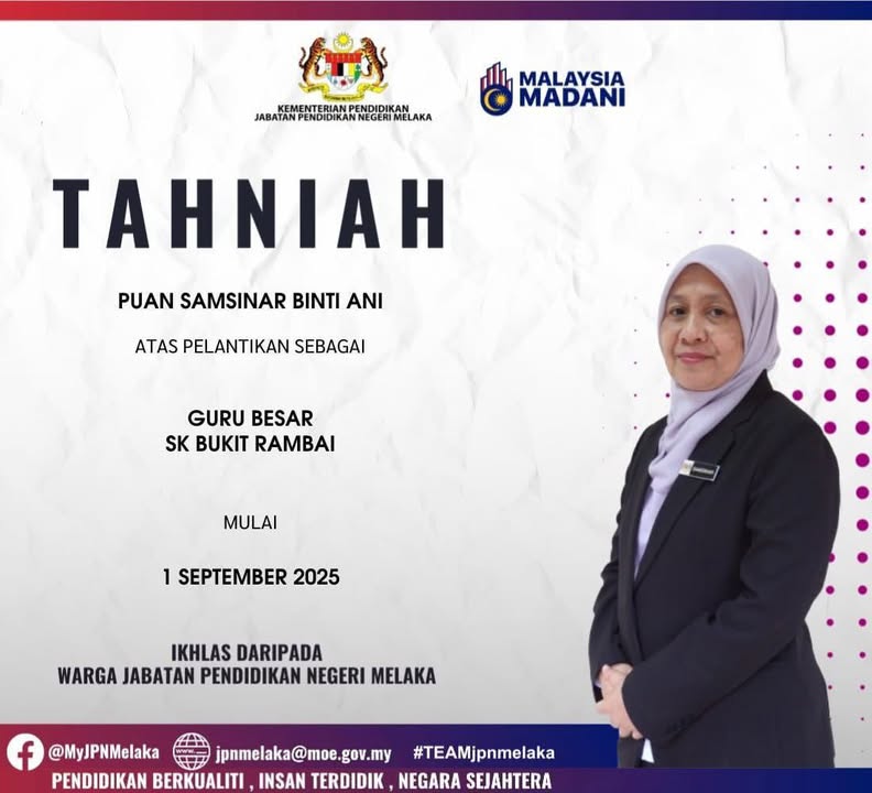 Warga Sk Bukit Rambai Mengucapkan Tahniah Kepada Puan  Warga Sk Bukit Rambai Mengucapkan Tahniah Kepada Puan