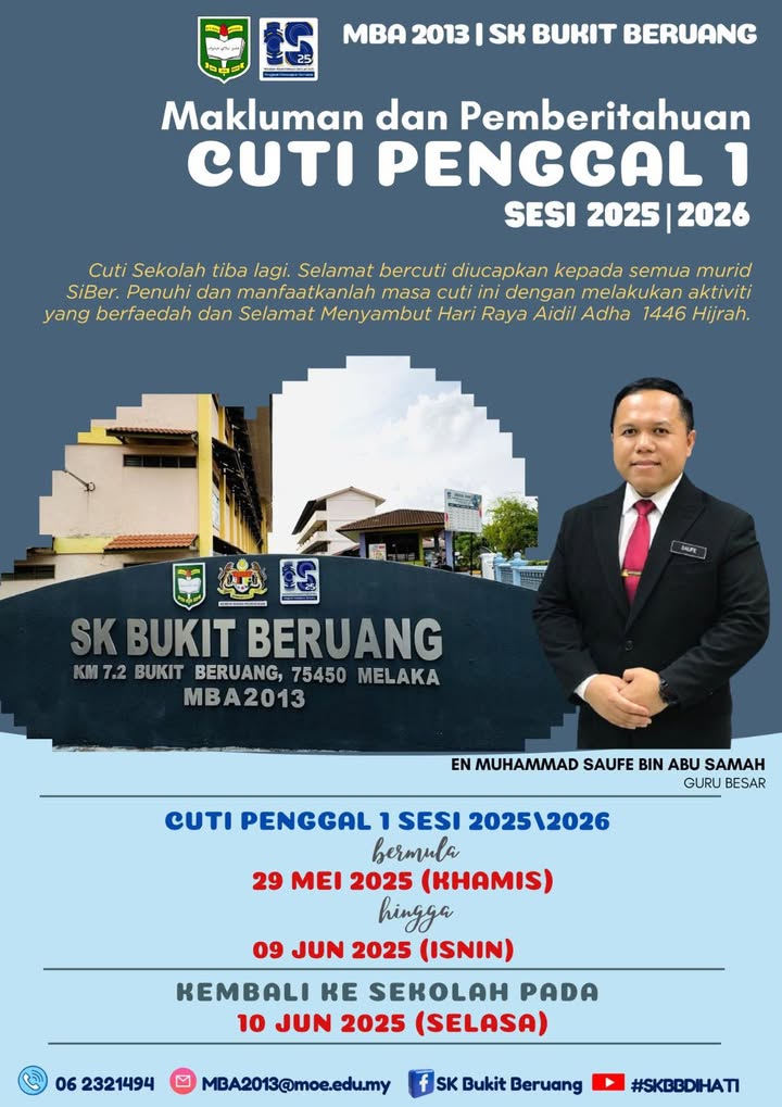 Makluman Cuti Penggal 1 Sesi 2025/2026. 