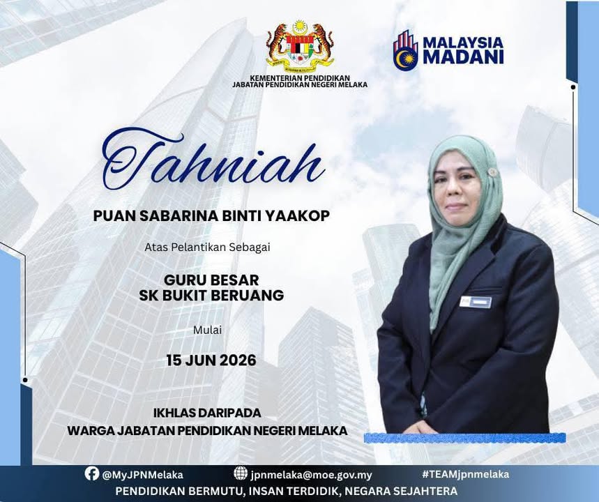 Warga Sk Bukit Beruang Mengucapkan Setinggi-tinggi Tahniah Dan 