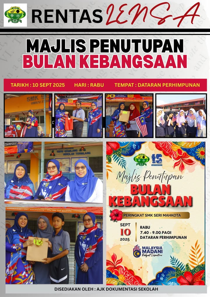 Majlis Penutupan Bulan Kebangsaan Smk Seri Mahkota 2025. 